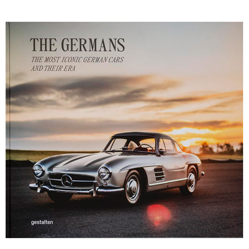 【现货】德国制造&mdash;&mdash;精工之美：德国经典汽车及其时代 The Germans &ndash; Beautiful Machines 原版英文工业产品设计图书书籍