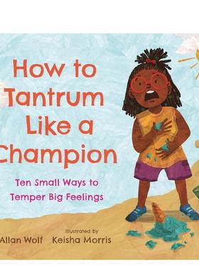 【现货】如何像一样发脾气:缓解情绪的十个小方法 How to Tantrum Like a Cham 原版英文儿童绘本图书书籍