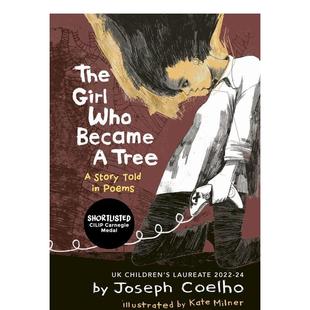 Who 现货 The Became 原版 成为了一棵树 Tree 2021博洛尼亚童书奖 英文诗歌图书书籍 女孩 Girl