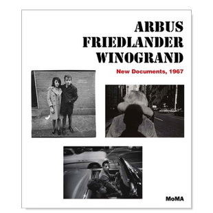 【现货】阿勃丝/弗里德兰德/温诺格兰德:新文件,1967 Arbus/Friedlander/Winogrand:New Documents,1967英文摄影原版图书进口书籍