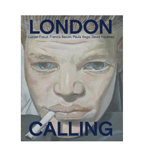 【现货】伦敦之声：培根、大卫霍克尼、保拉雷戈、弗洛伊德 London Calling:Francis Bacon，David Hockney原版英文艺术画册画集