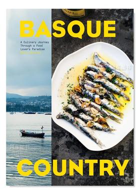 【预售】美食爱好者的天堂 Basque Country : A Culinary Journey Through a Food Lover’s Paradise,巴斯克地区：美食之旅英文