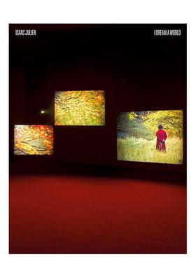 【现货】艾萨克·朱利安：我梦世界 Isaac Julien I Dream A World 原版英文艺术画册画集 旧金山美术博物馆大展画册图书书籍