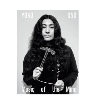 小野洋子：心灵 Ono 原版 英文艺术画册画集 预 售 诞辰90周年 the Music 乐章 Mind Yoko