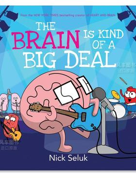 【现货】大脑很重要 The Brain Is Kind of a Big Deal 英文原版儿童知识科普百科绘本 精装图画书 Nick Seluk 揭秘人体大脑读物