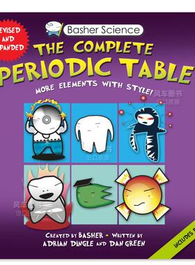 【好玩的科学书】元素周期表完整版 【Basher Science】The Complete Periodic Table 儿童英文原版图书进口书籍可单拍