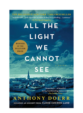 【现货】所有我们看不见的光All the Light We Cannot See 普利策奖得主英文原版小说 安东尼·多尔书籍进口