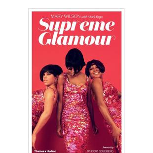 【现货】美国传奇女子歌唱组合The Supremes传记 Supreme Glamour 原版英文音乐图书