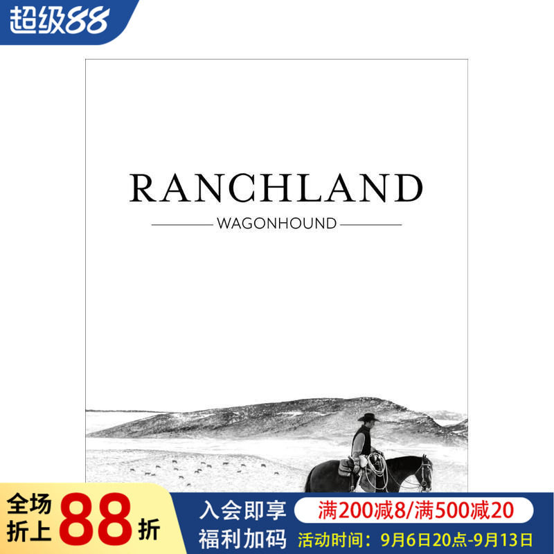 【预售】牧场风情 Ranchland 原版英文摄影作品集图书