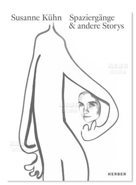 【现货】Susanne Kuhn:散步和其他故事 Susanne Kuhn: Walks and Other Stories英文原版图书进口外版书籍