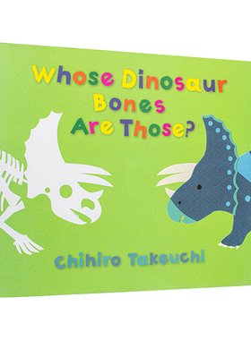 【预售】那些恐龙骨头是谁的 Whose Dinosaur Bones Are Those?英文儿童绘本原版图书进口书籍Chihiro Takeuchi