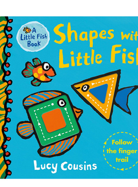 【现货】小鱼形状纸板书 英文原版 Shapes with Little Fish 小鼠波波作者Lucy Cousin 幼儿童形状启蒙认知绘本0-3岁