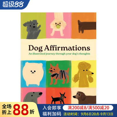 【预售】狗狗的积极心理暗示：图解心灵之旅 Dog Affirmations 原版英文生活综合图书