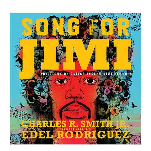 【现货】献给吉米的歌：吉他传奇吉米·亨德里克斯的故事The Story of Guitar Legend Jimi Hendrix 乐坛人物故事艺术绘本英文原版