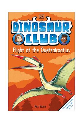 【预售】DK恐龙俱乐部：风神翼龙 Dinosaur Club: Flight of the Quetzalcoatlus 英文原版儿童绘本3-6岁进口英语启蒙读物书籍
