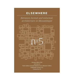 之间：莫桑比克建筑 Basics 现货 与非正式 informal 英文城市规划 and Back 他方：正式 Between Elsewhere 原版 formal