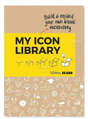 【现货】My Icon Library: Build & Expand Your Own Visual Vocabulary 我的图标库:建立和扩展你的视觉词汇英文商业行销 原版图
