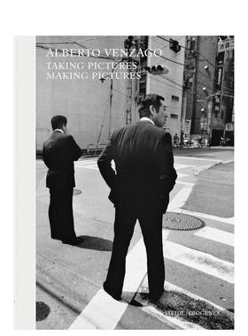 【预售】瑞士摄影师Alberto Venzago:拍摄/制作照片 Alberto Venzago: Taking Pictures， Making Pictures 原版英文摄影作品集