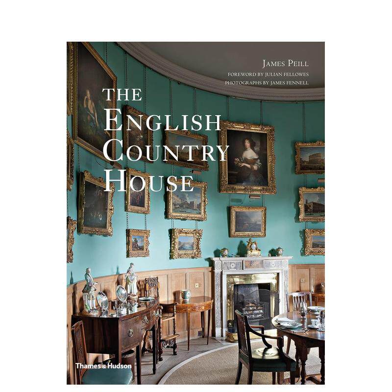 【预售】英国乡村别墅 The English Country House 原版英文室内设计装饰 进口图书