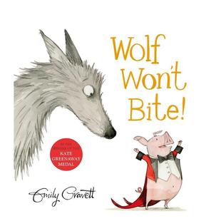 Wolf 狼不会咬人 Won‘t Bite 英文儿童故事图书书籍 原版 现货