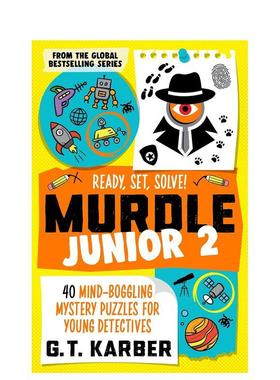 【现货】少年谜团2：准备 开始 解决！ 【Murdle Puzzle】Murdle Junior 2 畅销系列 年轻侦探神秘谜题 原版英文生活综合图书书籍