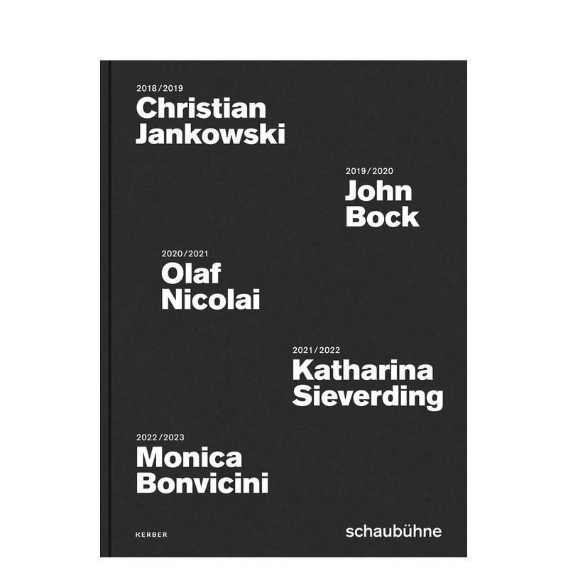 【预售】Schaubühne 剧院海报活动(2018–2022) Schaubühne Poster Campaigns 2018 to 2022 原版英文艺术画册画集