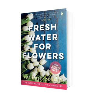 为花换水Fresh Water for 法国作家Valerie 英文版 Flowers Perrin畅销女性成长故事小说书籍进口原版 现货