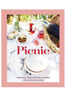 【现货】野餐手札：户外美食指南 Picnic : Tempting transportable recipes for outdoor eating 原版英文餐饮生活美食 进口图书