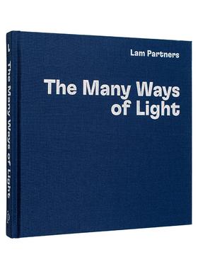 【预售】英文原版 Lam Partners：建筑照明项目 Lam Partners: The Many Ways of Light 建筑设计 正版进口书籍画册 善优图书