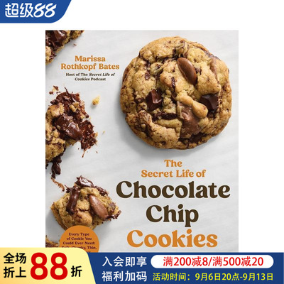 【预售】巧克力曲奇的秘密生活 The Secret Life of Chocolate Chip Cookies 原版英文餐饮生活美食图书