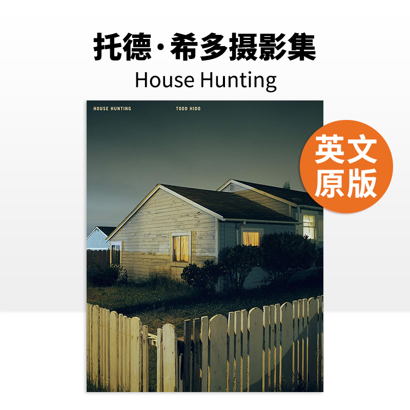 Todd Hido托德·希多 House Hunting寻屋之人 猎屋大开本摄影集 英文原版进口图书 Nazraeli书籍艺术画册可单拍