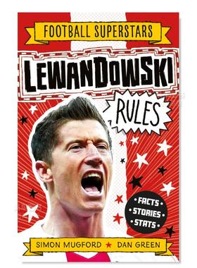 【现货】足球明星特辑：莱万多夫斯基 Football Superstars:Lewandowski Rules 英文原版儿童人物科普绘本故事书6岁上 足球运动员