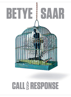 【现货】Betye Saar贝特耶·萨尔作品集 Call and Response呼唤和回应 英文原版艺术设计画册书籍进口