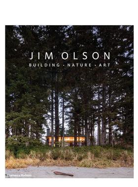 【预售】吉姆·奥尔森：建筑 自然 艺术 Jim Olson: Building  Nature  Art 原版英文建筑设计图书
