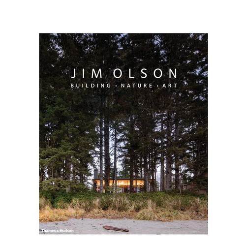 吉姆&middot;奥尔森：建筑 自然 艺术