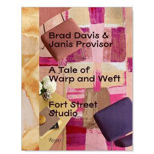 【现货】A Tale of Warp and Weft :Fort Street Studio,经纬编织的故事:福特街工作室英文艺术家 艺术工作室 原版图书外版进口书