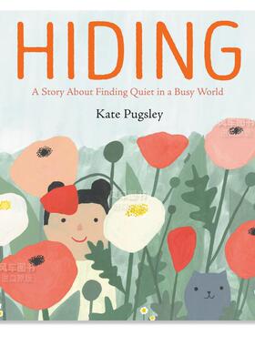 【现货】【美国插画师Kate Pugsley】躲藏 Hiding英文儿童绘本原版图书进口书籍Kate Pugsley