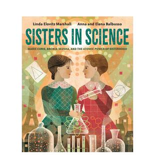 MARSHALL ELOVITZ Sisters 英文原版 儿童知识科普百科绘本7 Science 科学姐妹 LINDA 9岁进口英语启蒙图书 预售