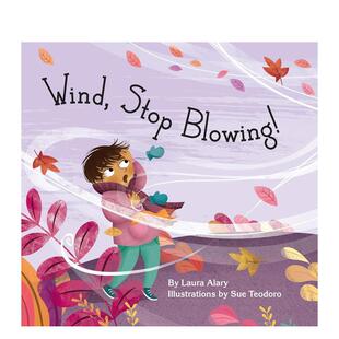 【预售】风，别吹了！ Wind， S Blowing! 原版英文儿童绘本图书