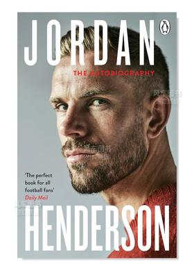 【预售】乔丹·亨德森:自传 Jordan Henderson: The Autobiography英文运动原版图书外版进口书籍 Henderson, Jordan Michael Jos