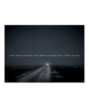 【预售】【托德·希多】末路警示 TODD HIDO | The End Sends Advance Warning 英文摄影集摄影师专辑原版图书外版进口书籍