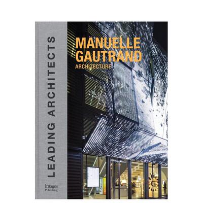 【预售】曼纽勒·戈特德建筑 Manuelle Gautrand Architecture: Leading Architects 原版英文建筑设计图书
