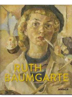 【预售】露丝·鲍姆加特（英德双语） Ruth Baumgarte 英文艺术家 工作室 原版图书外版进口书籍 Viola Weigel
