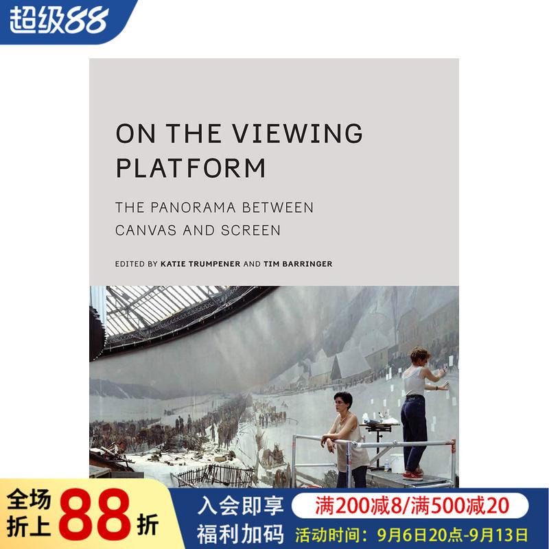 【预售】观景平台:画布和屏幕之间的全景 The Panorama between Canvas and Screen 英文艺术画册画集图书