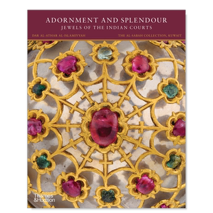 【现货】装饰与辉煌： 印度宫廷的珠宝 Adornment and Splendour: Jewels of the Indian Courts英文珠宝首饰Salam