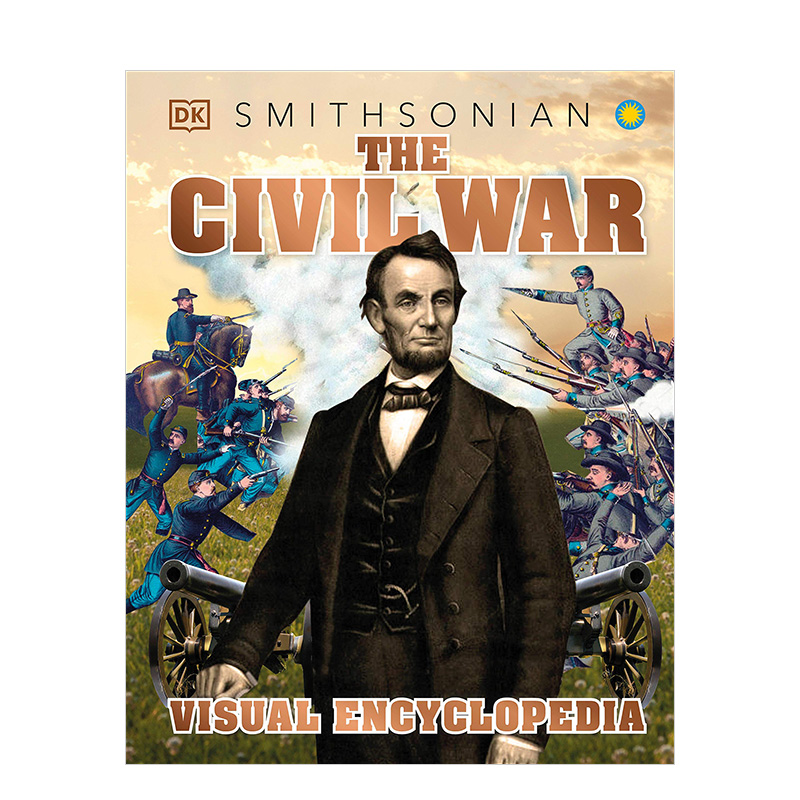 【预售】儿童DK百科 美国内战视觉百科全书The American Civil War Visual Encyclopedia 9-12岁儿童启蒙英文原版书籍进口