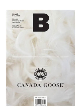 【预售】B-Magazine 2012年10期 2 12月刊 (CANADA GOOSE-加拿大高斯羽绒服) 英文原版商业杂志期刊