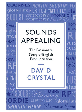 【预售】Sounds Appealing 听起来很动听:英语发音的故事 英文原版语言学习书籍进口