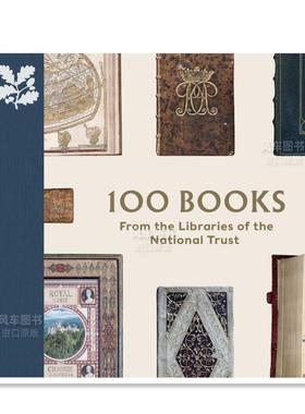 【预售】英国国民信托图书馆的100本书 100 Books from the Libraries of the National Trust英文艺术总论历史理论评论Nicola Th