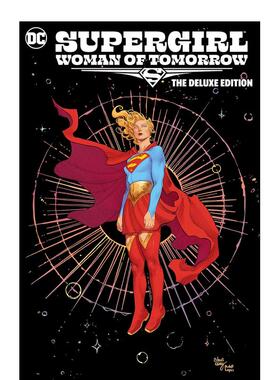 【现货】DC漫画 超级少女：明日之女 Supergirl: Woman of Tomorrow 英文漫画书原版精装进口图书美漫书籍 女超人 Tom King
